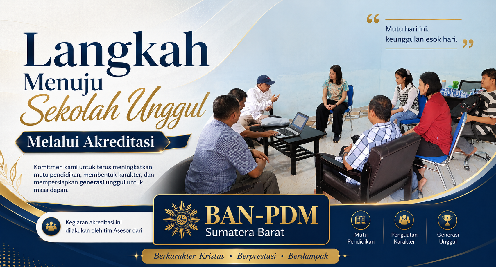 Langkah Menuju Sekolah Unggul Melalui Akreditasi
